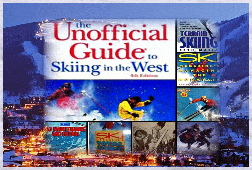 Seth Mesia Unofficial Guide Skiing West
