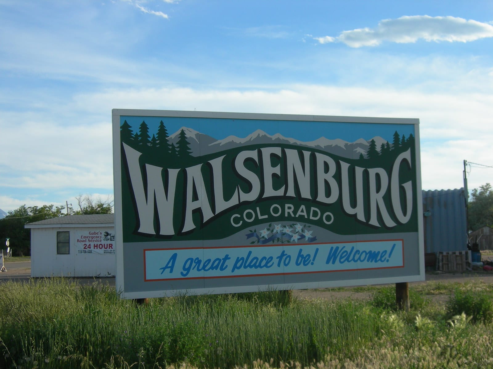 Colorado Town Motto Walsenburg Welcome Sign