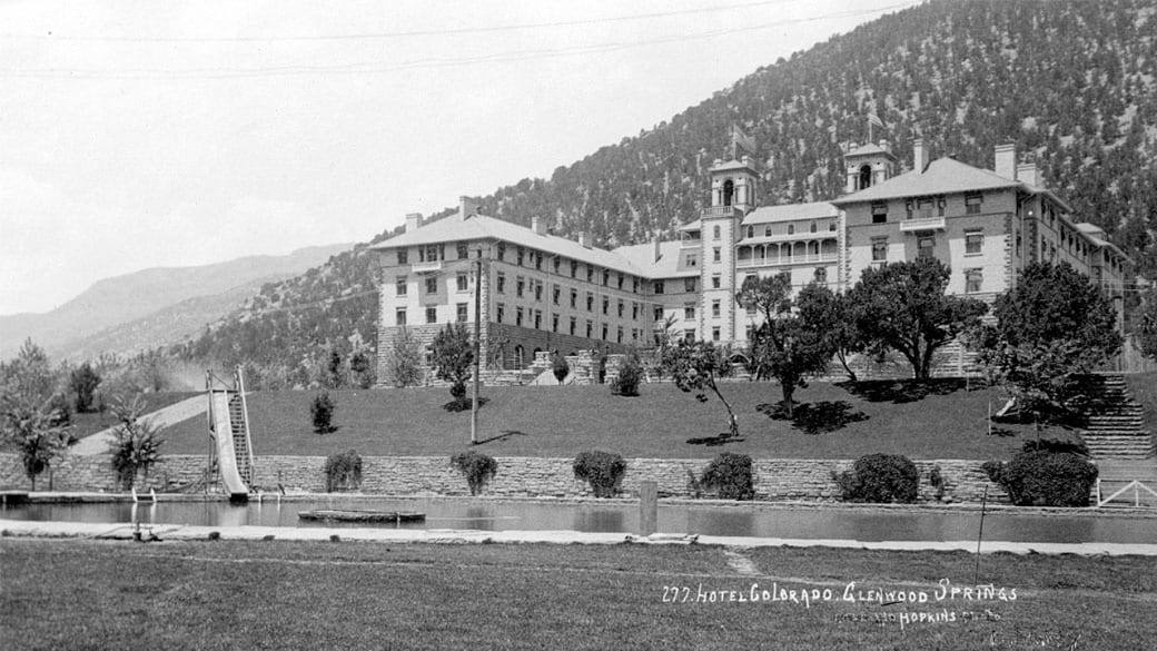 Hotel Colorado Glenwood Springs Vintage