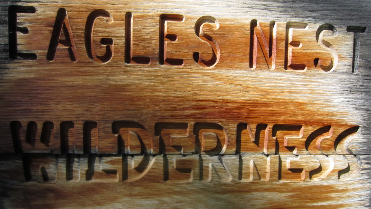 Eagles Nest Wilderness Wooden Sign