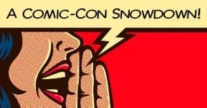 Durango Snowdown Comic-Con Sign