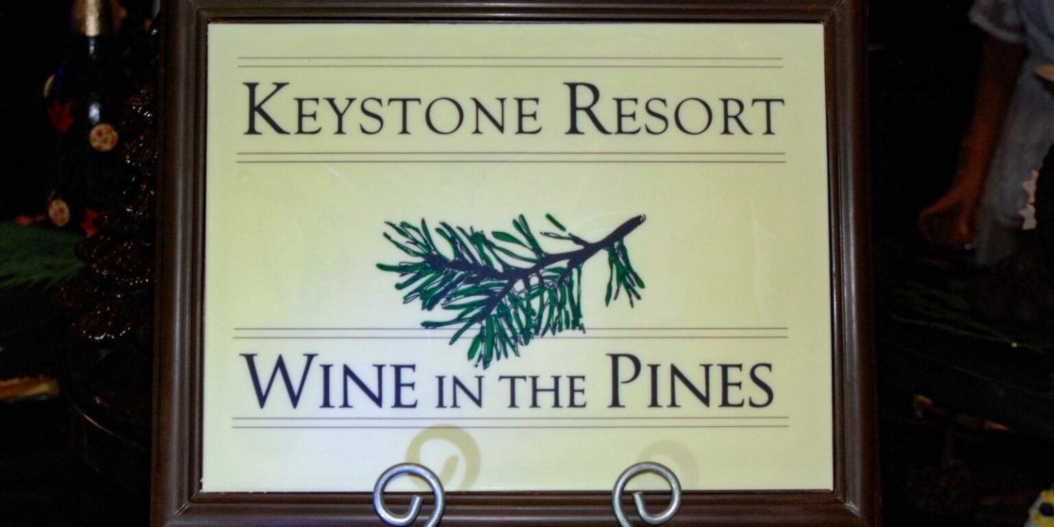Wine In The Pines Keystone, CO November Wine Festival