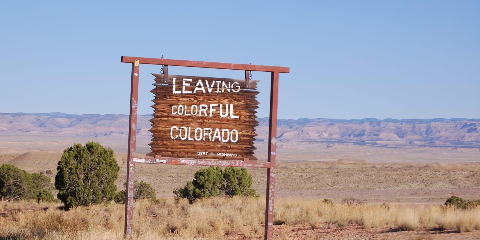 Leaving Colorado Sign