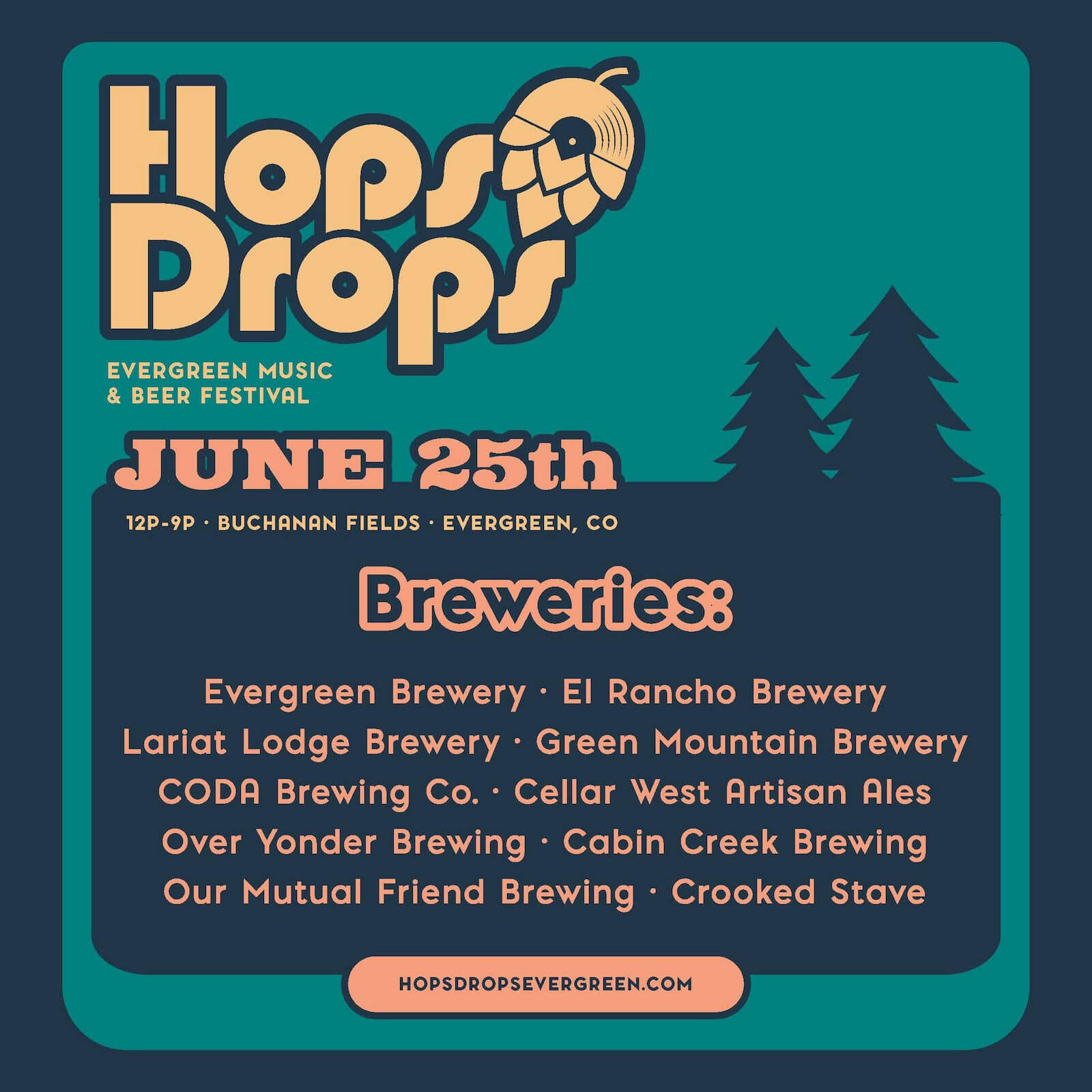 Image of the event flyer for Hops Drops on June 25th, 2022 in Evergreen, Colorado